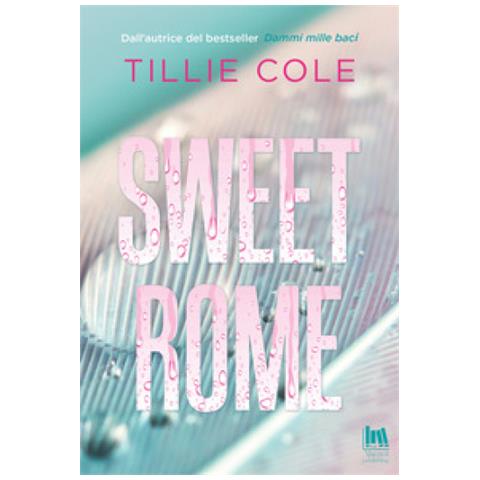 Tillie Cole - Sweet Rome - Foto 1
