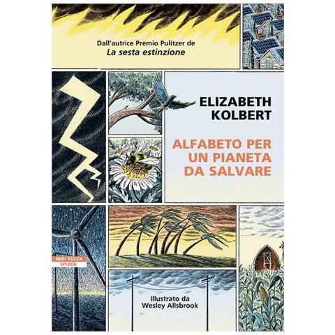 Elizabeth Kolbert - Alfabeto per un pianeta da salvare - Foto 1