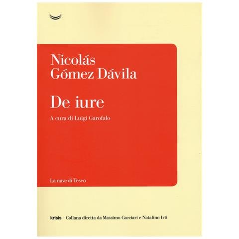 Nicolás Gómez Dávila - De iure - Foto 1