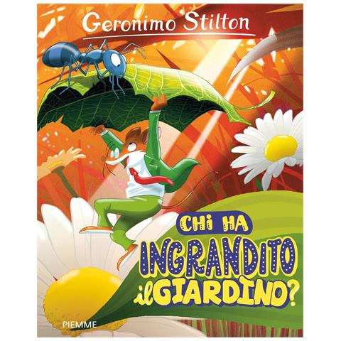 Geronimo Stilton - Chi ha ingrandito il giardino? Ediz. a colori - Foto 1