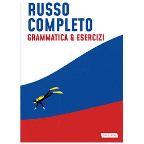 Anjuta Gancikov - Russo Completo. Grammatica & Esercizi - Foto 1