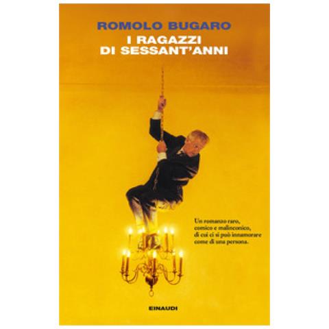 Romolo Bugaro - I Ragazzi Di Sessant'anni - Foto 1