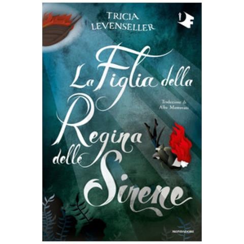 Tricia Levenseller - La Figlia Della Regina Delle Sirene - Foto 1