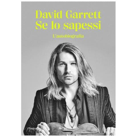 David Garrett - Se Solo Sapeste - Foto 1