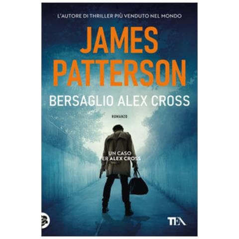 James Patterson - Bersaglio Alex Cross - Foto 1