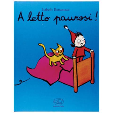 Isabelle Bonameau - A Letto Paurosi! Ediz. Mini - Foto 1