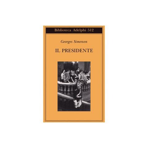 Georges Simenon - Il presidente - Foto 1