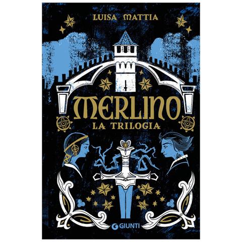 Luisa Mattia - Merlino. La trilogia - Foto 1