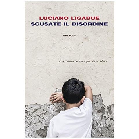 Luciano Ligabue - Scusate il disordine - Foto 1