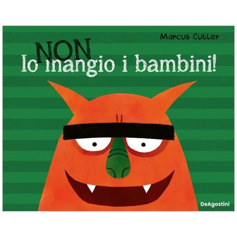 Marcus Cutler - Io non mangio i bambini! Ediz. a colori - Foto 1