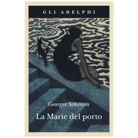 Georges Simenon - La Marie del porto - Foto 1