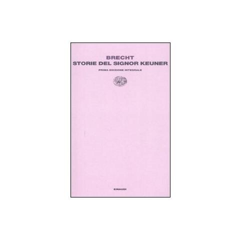 Bertolt Brecht - Storie del signor Keuner - Foto 2