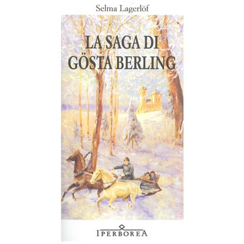Selma Lagerlöf - La saga di Gösta Berling - Foto 2