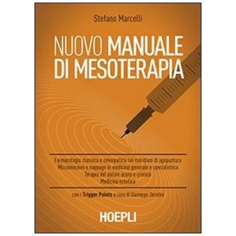 Stefano Marcelli - Nuovo manuale di mesoterapia - Foto 2