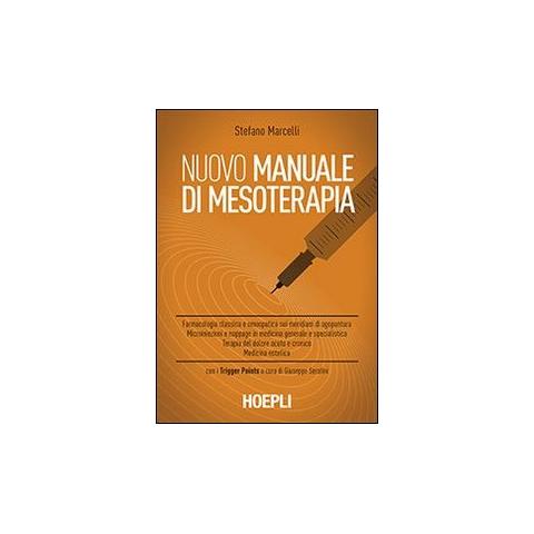 Stefano Marcelli - Nuovo manuale di mesoterapia - Foto 1