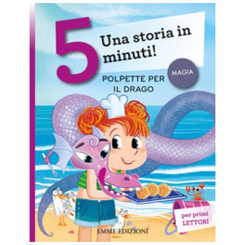 Giuditta Campello - Polpette Per Il Drago. Una Storia In 5 Minuti! Ediz. A Colori - Foto 1