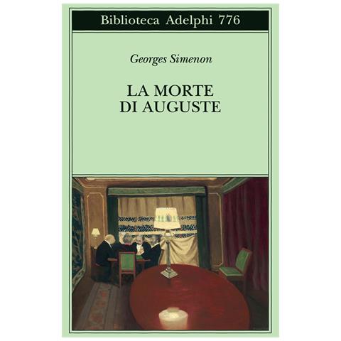 Georges Simenon - La morte di Auguste - Foto 1