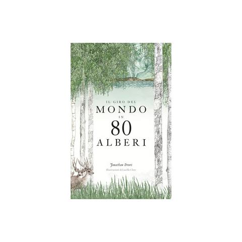 Jonathan Drori - Il Giro Del Mondo In 80 Alberi - Disponibile dal 31/10/2018 - Foto 3