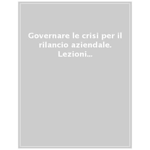 Maurizio Castro - Governare le crisi per il rilancio aziendale. Lezioni manageriali e il caso Veneto - Foto 1