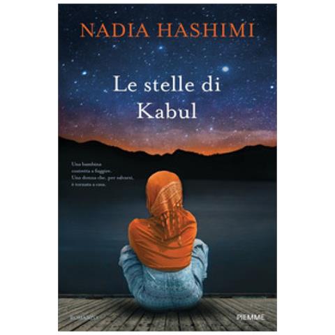 Nadia Hashimi - Le Stelle Di Kabul - Foto 1
