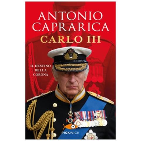 Antonio Caprarica - Carlo Iii. Il Destino Della Corona - Foto 1
