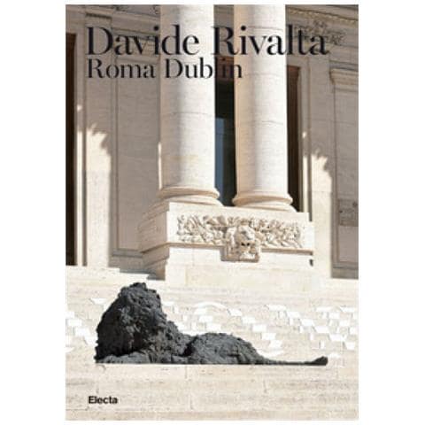 Cristiana Collu - Davide Rivalta. Roma Dublin. Ediz. italiana e inglese - Foto 1