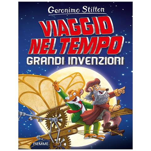 Geronimo Stilton - Grandi invenzioni. Viaggio nel tempo - Foto 1