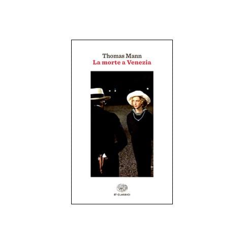 Thomas Mann - La morte a Venezia - Foto 1