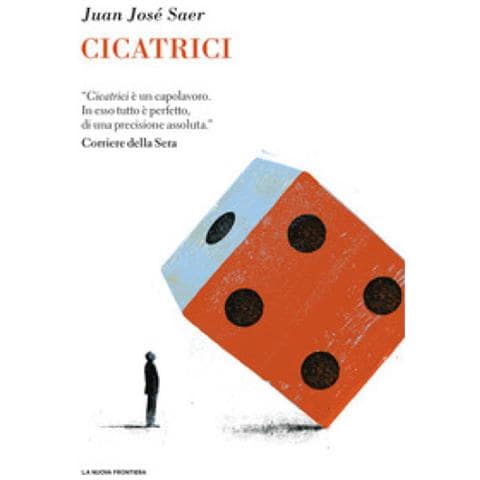 Juan José Saer - Cicatrici - Foto 1