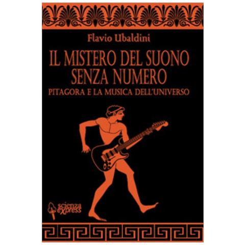 Flavio Ubaldini - Mistero Del Suono Senza Numero (Il)  - Foto 2