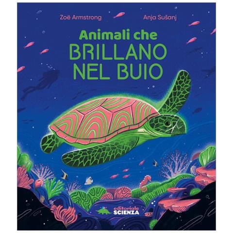 Zoe Armstrong - Animali che brillano nel buio. Ediz. a colori - Foto 1