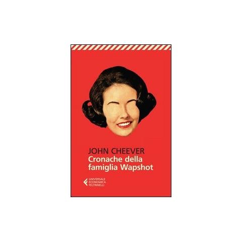 John Cheever - Cronache della famiglia Wapshot - Foto 2