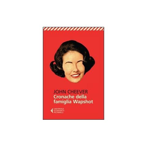 John Cheever - Cronache della famiglia Wapshot - Foto 1