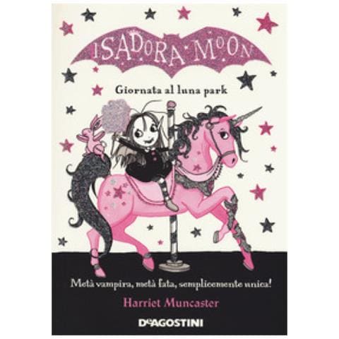 Harriet Muncaster - Giornata Al Luna Park. Isadora Moon - Foto 1