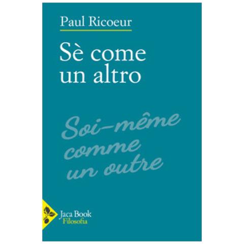 Paul Ricoeur - Sé Come Un Altro - Foto 1