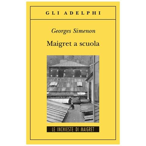 Georges Simenon - Maigret a scuola - Foto 1