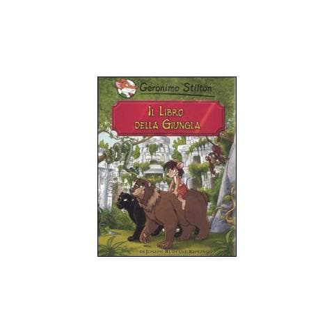 Geronimo Stilton - Il libro della giungla di Rudyard Kipling - Foto 1