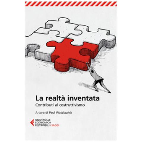 P. Watzlawick - La realtà inventata. Contributi al costruttivismo - Foto 2
