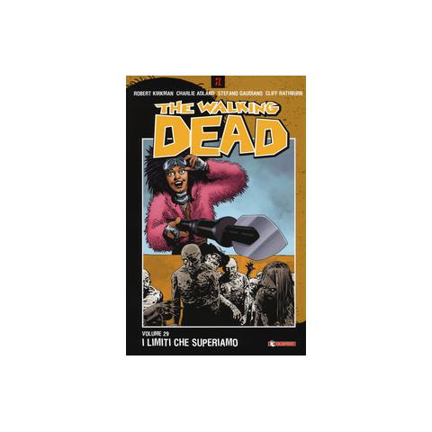 Robert Kirkman - The walking dead. Vol. 29: I limiti che superiamo - Foto 2