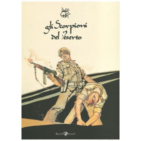 Hugo Pratt - Gli Scorpioni Del Deserto - Foto 1