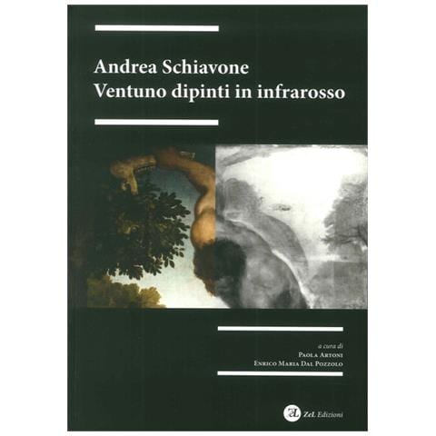 Andrea Schiavone. Ventuno dipinti in infrarosso - Foto 1