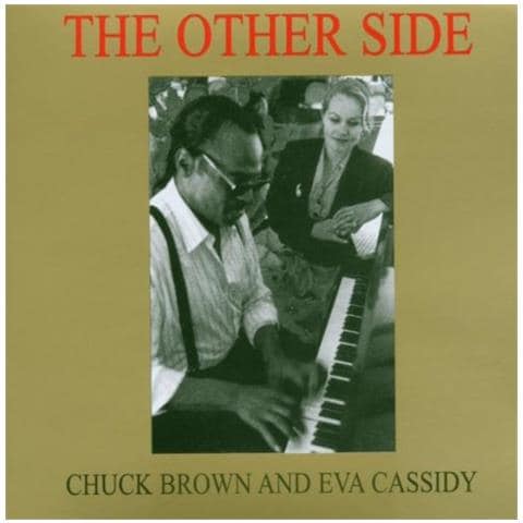 Chuck Brown And Eva Cassidy - The Other Side - Foto 1