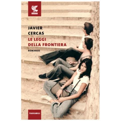 Javier Cercas - Le Leggi Della Frontiera - Foto 1