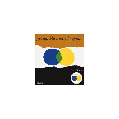 Leo Lionni - Piccolo blu e piccolo giallo. Ediz. illustrata. Con CD Audio - Foto 2