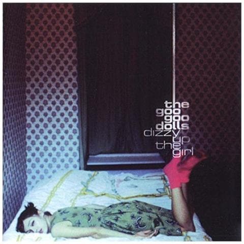Goo Goo Dolls (The) - Dizzy Up The Girl - Foto 1
