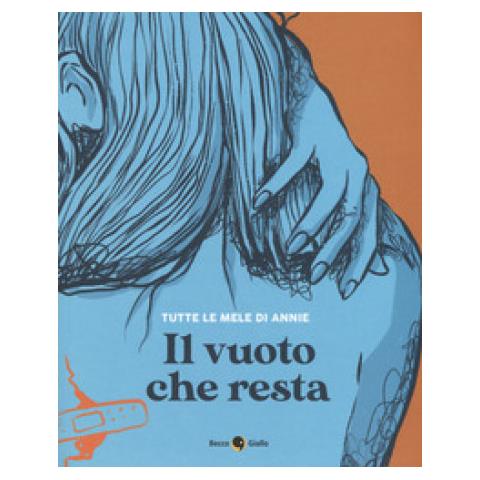Tutte Le Mele Di Annie - Il Vuoto Che Resta - Foto 1