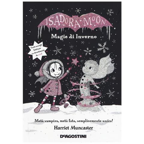 Harriet Muncaster - Magie D'inverno. Isadora Moon. Ediz. Deluxe - Foto 2