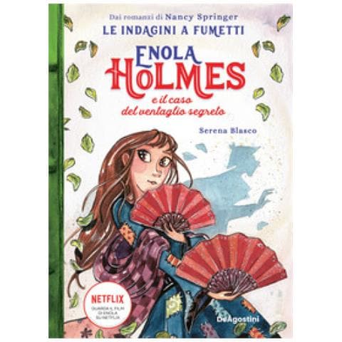 Serena Blasco - Enola Holmes E Il Caso Del Ventaglio Segreto. Le Indagini A Fumetti Da Nancy Springer. 4. - Foto 1