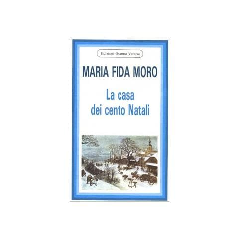 Maria Fida Moro - La casa dei cento natali - Foto 2