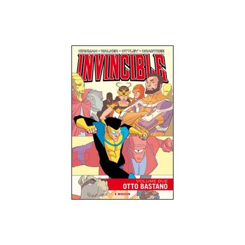 Robert Kirkman - Invincible. Vol. 2: Otto bastano - Foto 1